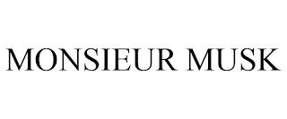 MONSIEUR MUSK trademark