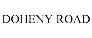 DOHENY ROAD trademark