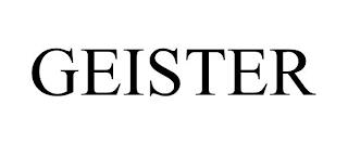 GEISTER trademark