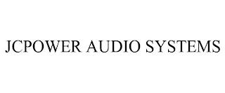 JCPOWER AUDIO SYSTEMS trademark