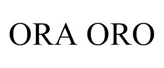 ORA ORO trademark