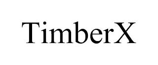 TIMBERX trademark