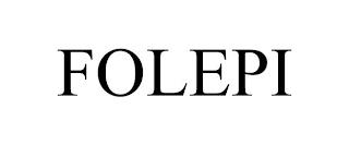 FOLEPI trademark