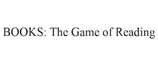 BOOKS: THE GAME OF READING trademark