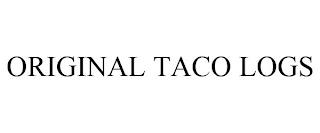 ORIGINAL TACO LOGS trademark