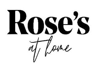 ROSE'S AT HOME trademark