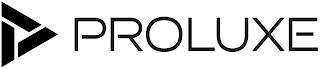 PROLUXE trademark