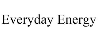 EVERYDAY ENERGY trademark