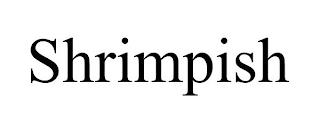 SHRIMPISH trademark