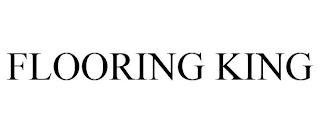 FLOORING KING trademark