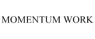 MOMENTUM WORK trademark