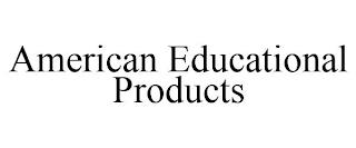 AMERICAN EDUCATIONAL PRODUCTS trademark