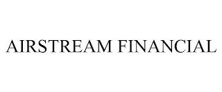 AIRSTREAM FINANCIAL trademark