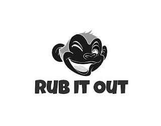 RUB IT OUT trademark