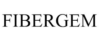 FIBERGEM trademark