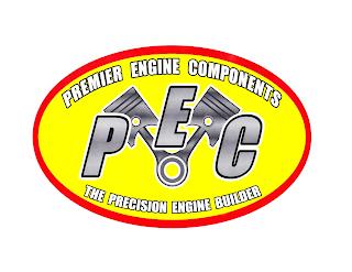 PREMIER ENGINE COMPONENTS P E C THE PRECISION ENGINE BUILDER trademark