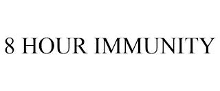 8 HOUR IMMUNITY trademark