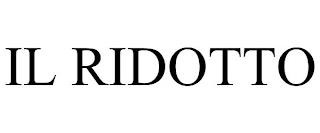 IL RIDOTTO trademark