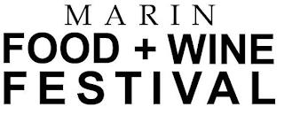 MARIN FOOD + WINE FESTIVAL trademark