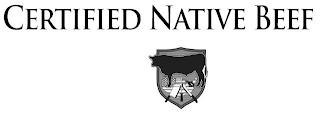 CERTIFIED NATIVE BEEF trademark