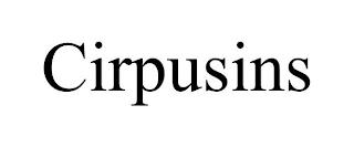 CIRPUSINS trademark