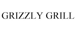 GRIZZLY GRILL trademark