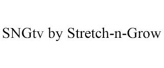 SNGTV BY STRETCH-N-GROW trademark