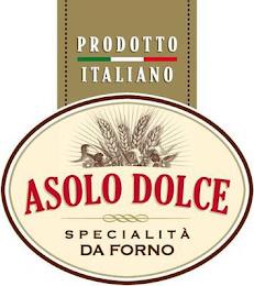 ASOLO DOLCE PRODOTTO ITALIANO SPECIALITA' DA FORNO trademark