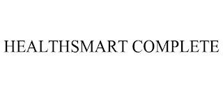 HEALTHSMART COMPLETE trademark