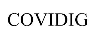 COVIDIG trademark