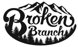 BROKEN BRANCH trademark