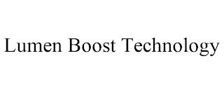 LUMEN BOOST TECHNOLOGY trademark