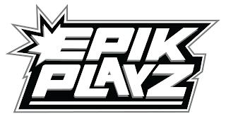 EPIK PLAYZ trademark