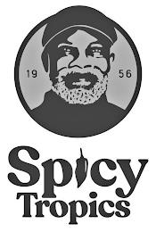 1956 SPICY TROPICS trademark