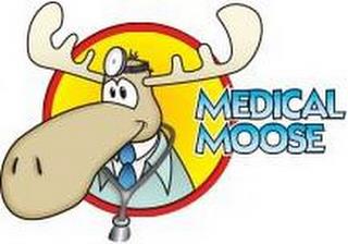 MEDICAL MOOSE trademark