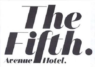 THE FIFTH AVENUE HOTEL trademark