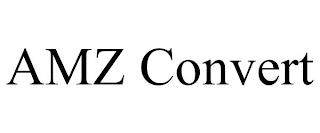 AMZ CONVERT trademark