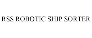 RSS ROBOTIC SHIP SORTER trademark