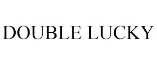 DOUBLE LUCKY trademark