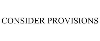 CONSIDER PROVISIONS trademark