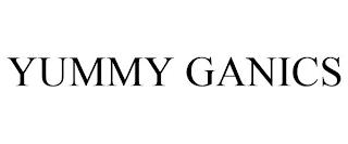 YUMMY GANICS trademark