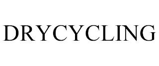 DRYCYCLING trademark