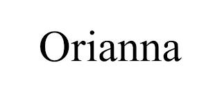 ORIANNA trademark