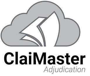 CLAIMASTER ADJUDICATION trademark