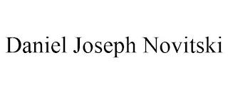 DANIEL JOSEPH NOVITSKI trademark