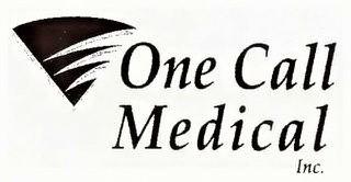 ONE CALL MEDICAL INC. trademark