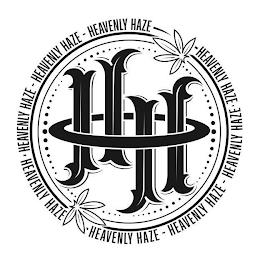 HH HEAVENLY HAZE- HEAVENLY HAZE-HEAVENLY HAZE-HEAVENLY HAZE-HEAVENLY HAZE-HEAVENLY HAZE-HEAVENLY HAZE-HEAVENLY HAZE-HEAVENLY HAZE trademark