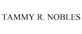 TAMMY R. NOBLES trademark