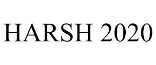 HARSH 2020 trademark