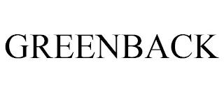 GREENBACK trademark